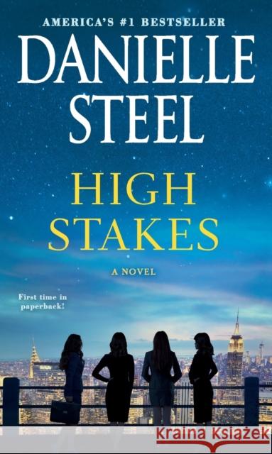 High Stakes Danielle Steel 9781984821737 