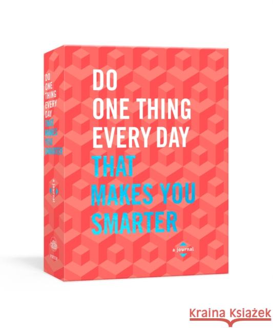 Do One Thing Every Day That Makes You Smarter: A Journal Robie Rogge Dian G. Smith 9781984823274 Random House USA Inc