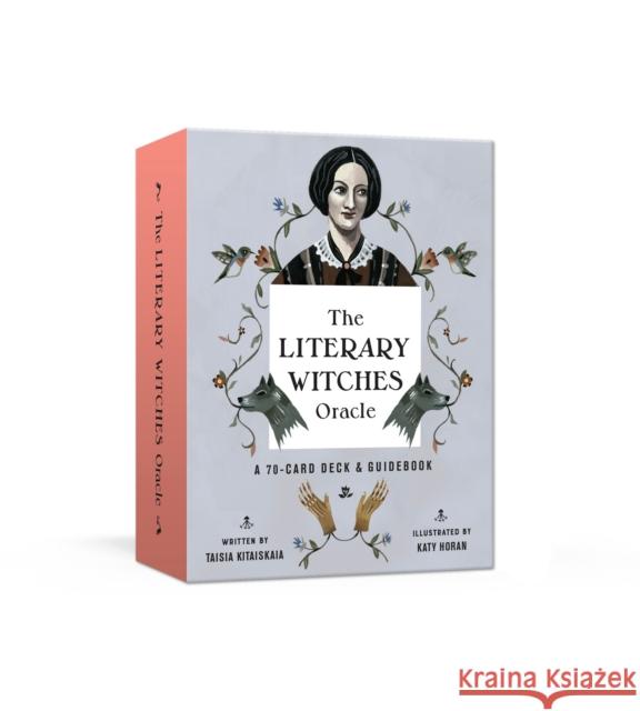The Literary Witches Oracle: A 70-Card Deck and Guidebook: Oracle Cards Kitaiskaia, Taisia 9781984824714 Clarkson Potter Publishers