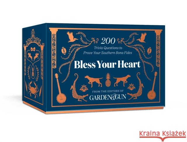 Bless Your Heart: 200 Trivia Questions to Prove Your Southern Bona Fides Llc Garden and Gun 9781984826084 Random House USA Inc