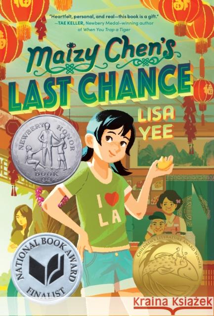 Maizy Chen's Last Chance Lisa Yee 9781984830258 Random House Books for Young Readers