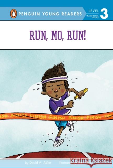 Run, Mo, Run! David A. Adler 9781984836823 Viking Books for Young Readers