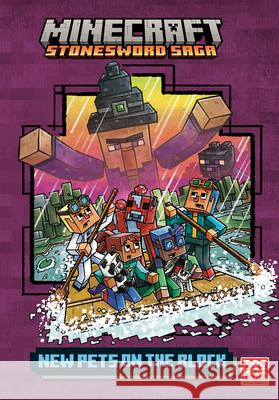 New Pets on the Block (Minecraft Stonesword Saga #3) Random House 9781984850942 Random House Books for Young Readers