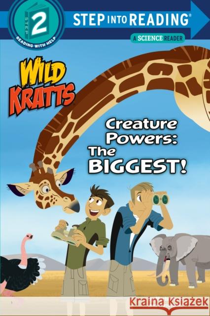 Creature Powers: The Biggest! Chris Kratt 9781984851208 Random House USA Inc