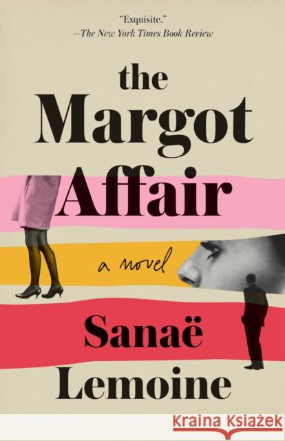 The Margot Affair: A Novel Sanae Lemoine 9781984854452