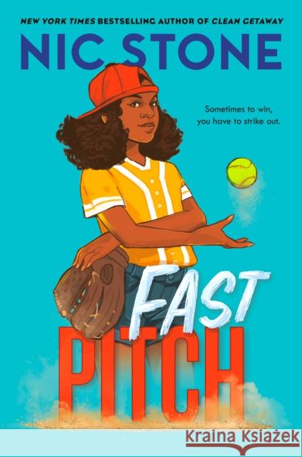 Fast Pitch Nic Stone 9781984893017 Crown Books for Young Readers