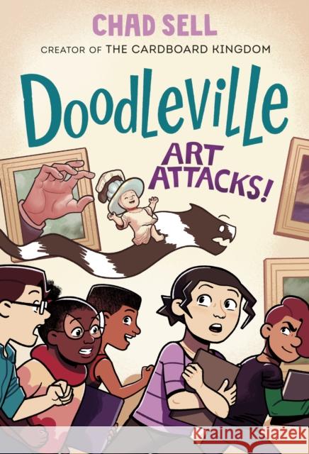 Doodleville #2: Art Attacks! Sell, Chad 9781984894731 Alfred A. Knopf Books for Young Readers