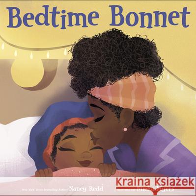 Bedtime Bonnet Nancy Redd Nneka Myers 9781984895257