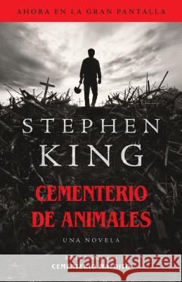 Cementerio de Animales / Pet Sematary King, Stephen 9781984898760 Vintage Espanol