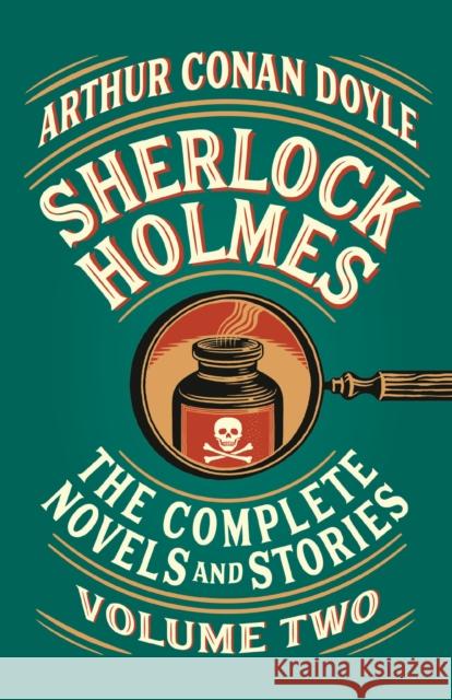 Sherlock Holmes: The Complete Novels and Stories, Volume II Arthur Conan Doyle 9781984899545 Random House USA Inc