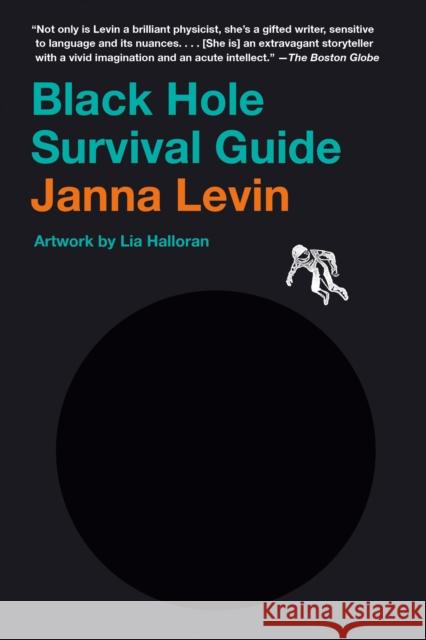 Black Hole Survival Guide Janna Levin 9781984899798