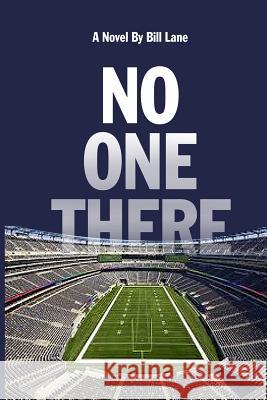 No One There Bill Lane 9781984914958