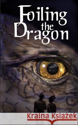 Foiling the Dragon Susan Price 9781984954404 Createspace Independent Publishing Platform