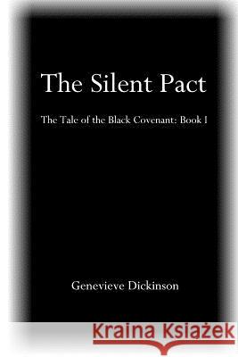 The Silent Pact Genevieve Dickinson 9781984955210