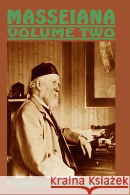 Masseiana Volume Two: A Companion to Massey's Works Jon Lange 9781984960245