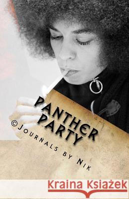 Panther Party: Respect Dba (Abd) Nikki Giovanni a. Huff 9781984968449