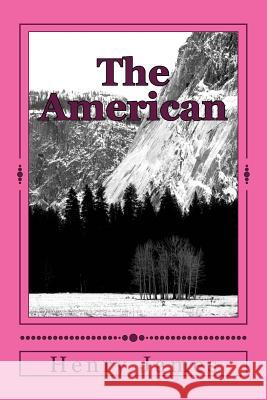 The American Henry James 9781984973351