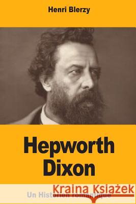 Hepworth Dixon Henri Blerzy 9781984976840