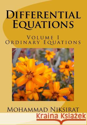Ordinary Differential Equations Mohammad Niksirat 9781984990525 Createspace Independent Publishing Platform