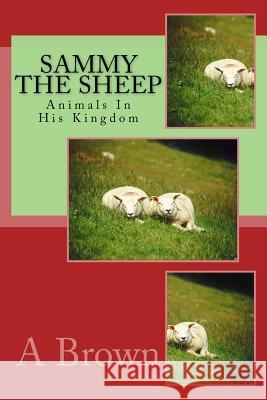 Sammy The Sheep Chapman, Robin 9781984992949 Createspace Independent Publishing Platform