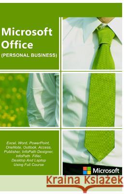 Microsoft Office 2013: Personal Ahsan Hashim 9781985005884