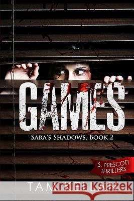 Games Tam Kellan 9781985021686 Createspace Independent Publishing Platform