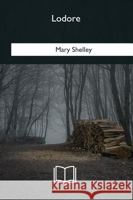 Lodore Mary Shelley 9781985035393