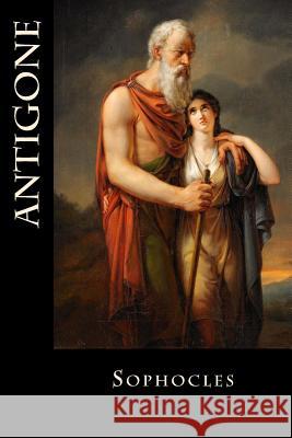 Antigone Sophocles                                Bibliophile Pro 9781985041868 Createspace Independent Publishing Platform