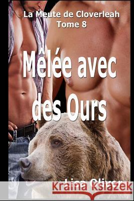 Melee avec des Ours Girault, Benedicte 9781985071155