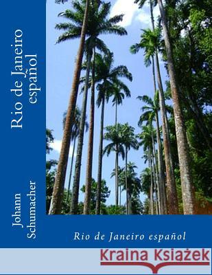 Rio de Janeiro Spanisch Johann Schumacher Jorge Hurtado 9781985076358