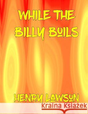 While The Billy Boils McKenzie, Ian 9781985108165