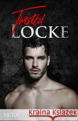 Twisted Locke Jenika Snow Victoria Ashley 9781985120549