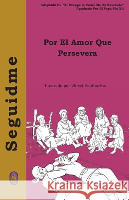 Por El Amor Que Persevera Lamb Books 9781985131118 Createspace Independent Publishing Platform