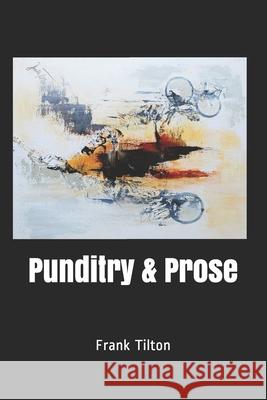 Punditry & Prose: Frank's Frankinsense Frank Tilton 9781985132610