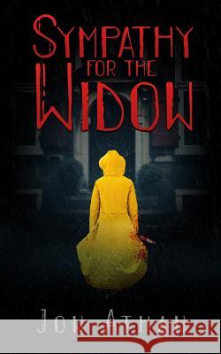 Sympathy for the Widow Jon Athan 9781985160439