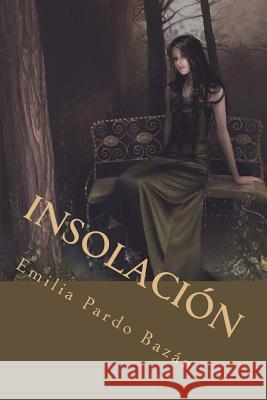 Insolación Tues, Jm 9781985166653 Createspace Independent Publishing Platform