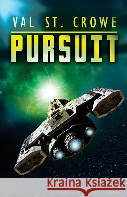 Pursuit Val S 9781985208698 Createspace Independent Publishing Platform