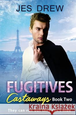 Fugitives Jes Drew 9781985210172 Createspace Independent Publishing Platform