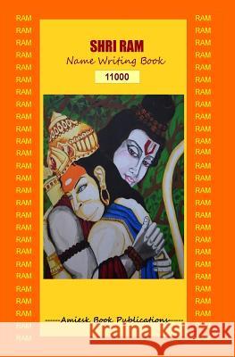 11000 Shri Ram - Name Writing Book Gupta, Amrita 9781985235922