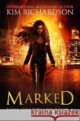 Marked Kim Richardson 9781985242371 Createspace Independent Publishing Platform