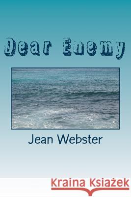 Dear Enemy Jean Webster 9781985278554