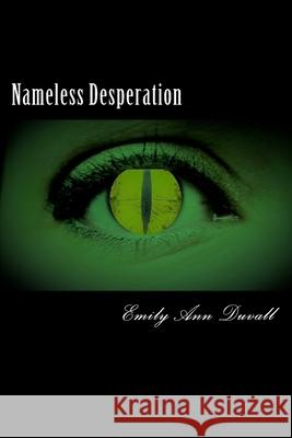 Nameless Desperation Emily Ann Duvall 9781985282773