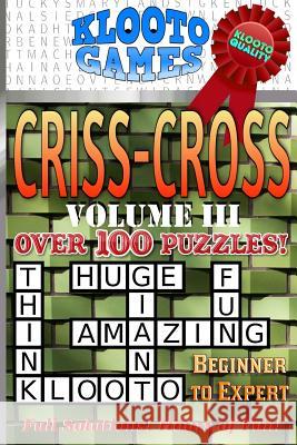 KLOOTO Games CrissCross Volume III Klooto Games 9781985322974