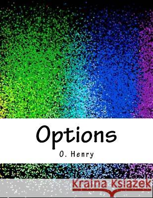 Options O. Henry 9781985344112