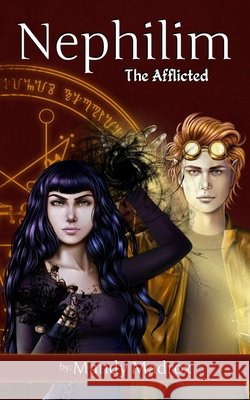 Nephilim The Afflicted Mandy Madrox 9781985344129