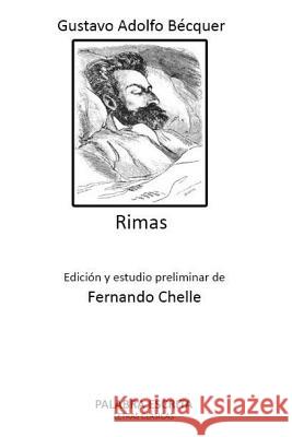 Rimas Gustavo Adolfo Becquer 9781985344624 Createspace Independent Publishing Platform