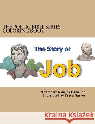 Job Coloring Book Douglas Hamilton Travis Tarver 9781985353039