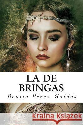 La de Bringas Benito Pere Edward Quilarque 9781985373235