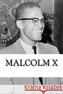 Malcolm X: A Biography Michael Berry 9781985381230