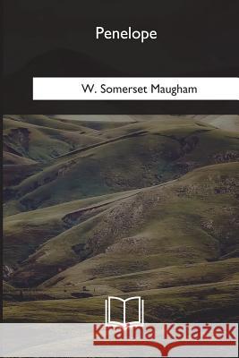 Penelope W. Somerset Maugham 9781985388253